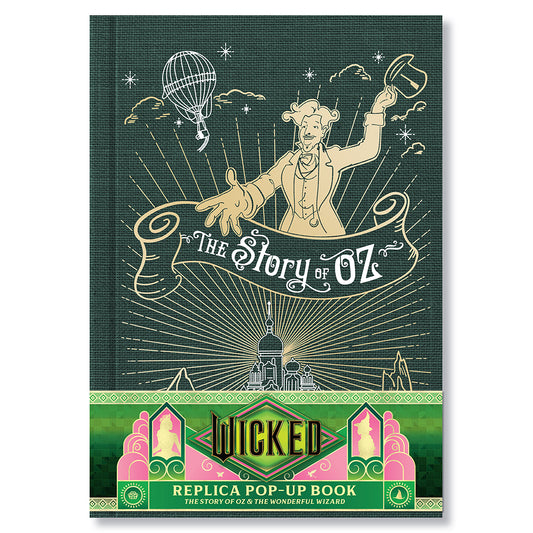 Wicked: The Story of Oz & the Wonderful Wizard: Replica Pop-Up Book