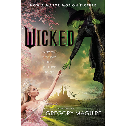 Wicked [Movie tie-in]: The Life and Times of the Wicked Witch of the West