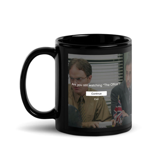 The Office Are You Still Watching? Mug