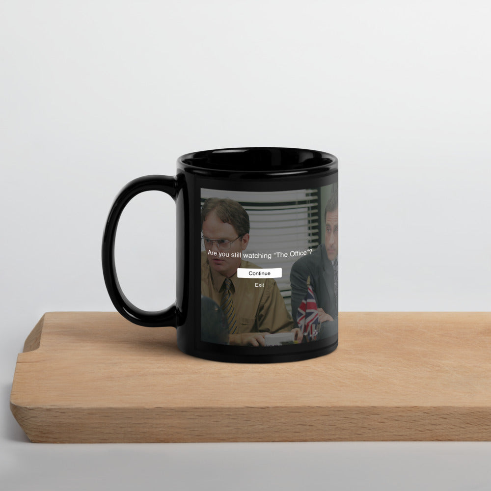 The Office Are You Still Watching? Mug