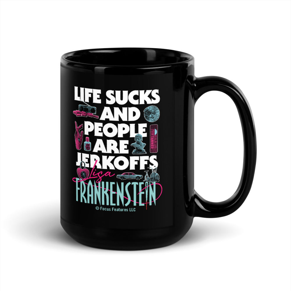 Lisa Frankenstein Life Sucks And People Are Jerkoffs Mug