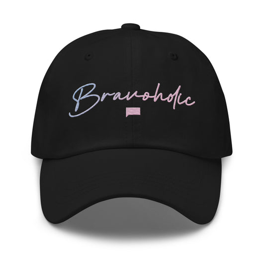 Bravo Embroidered Bravoholic Dad Hat