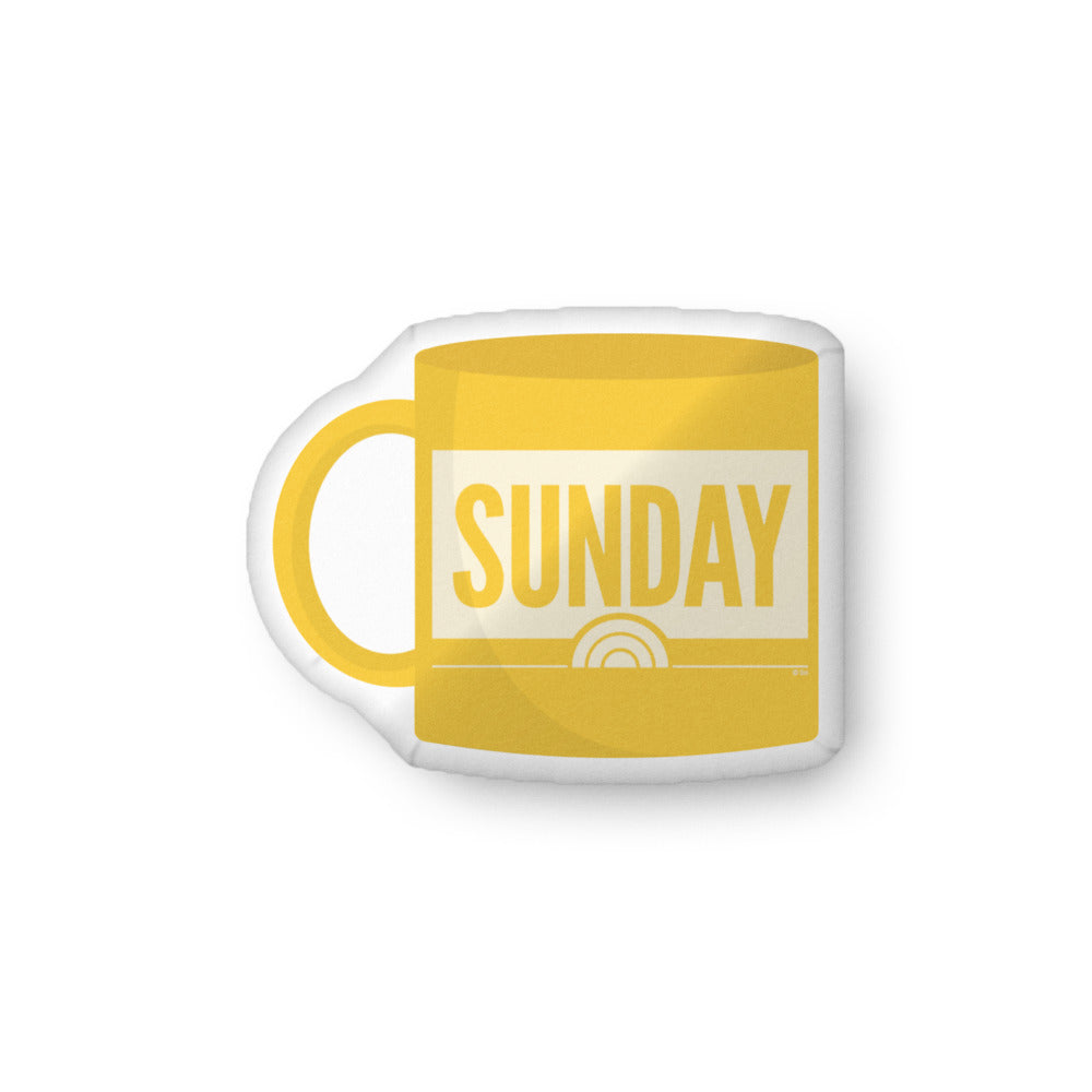 Sunday TODAY Mug Pillow