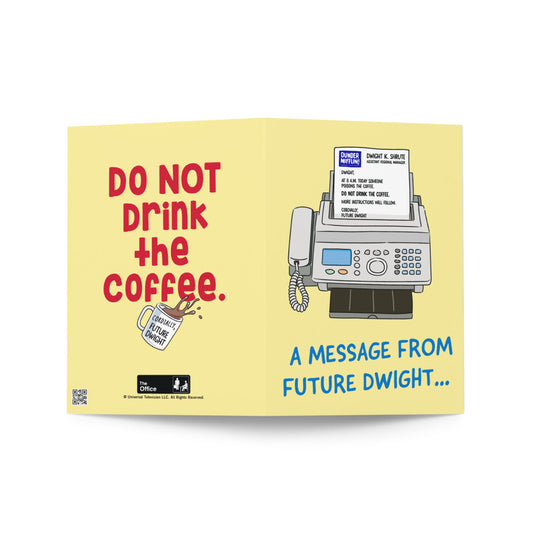 The Office A Message From Future Dwight Greeting Card