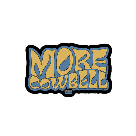 Saturday Night Live More Cowbell Sticker