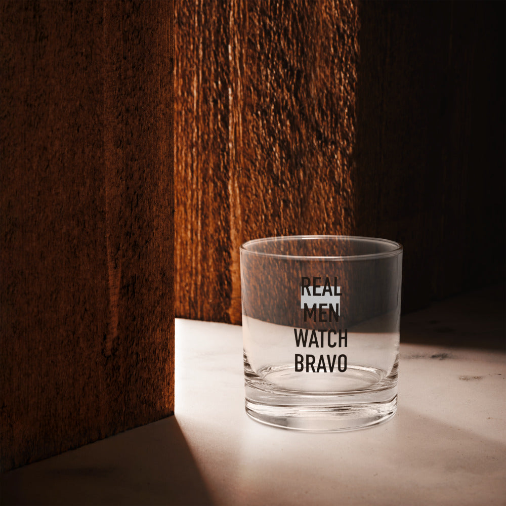 Bravo Real Men Watch Bravo Rocks Glass