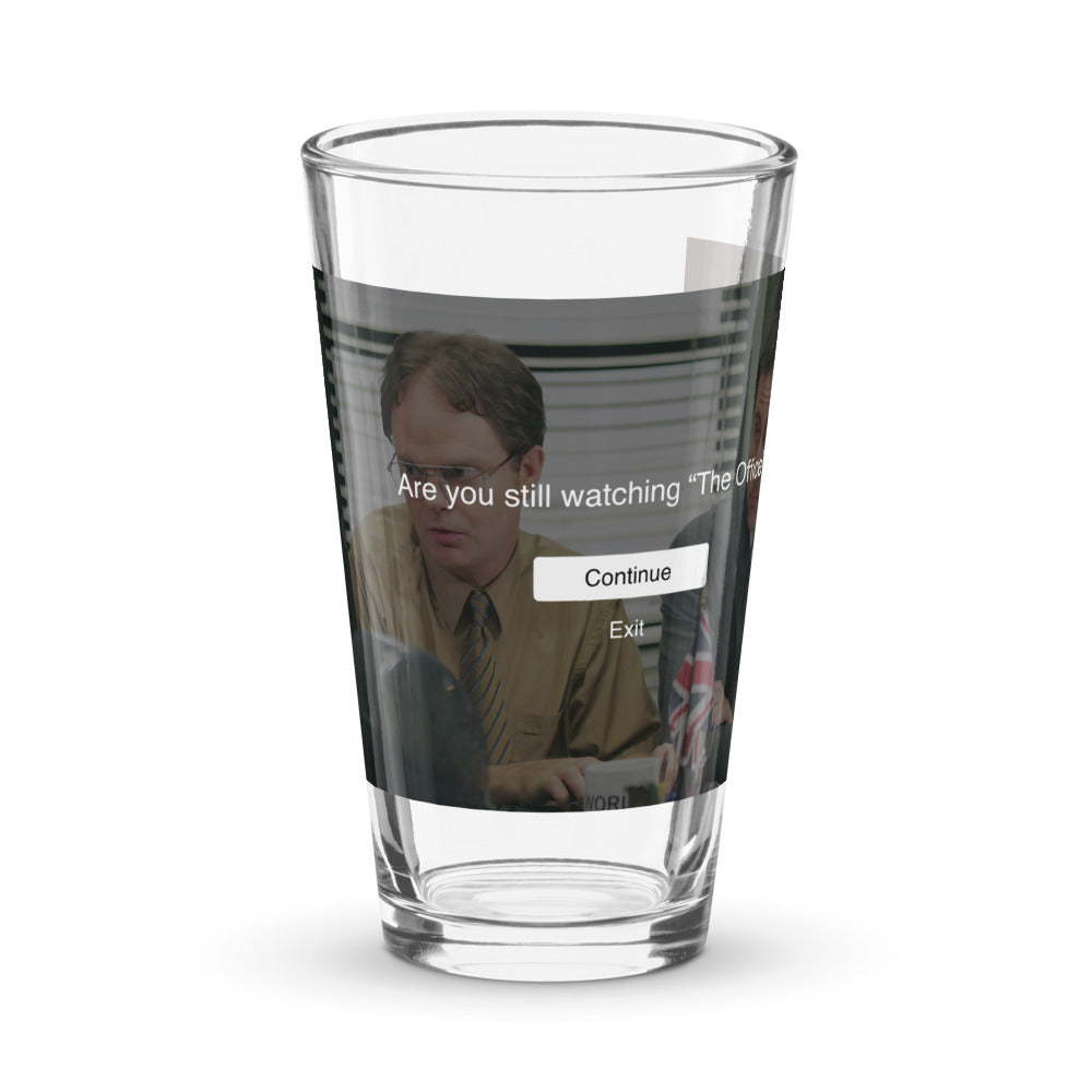 The Office Are You Still Watching? Pint Glass