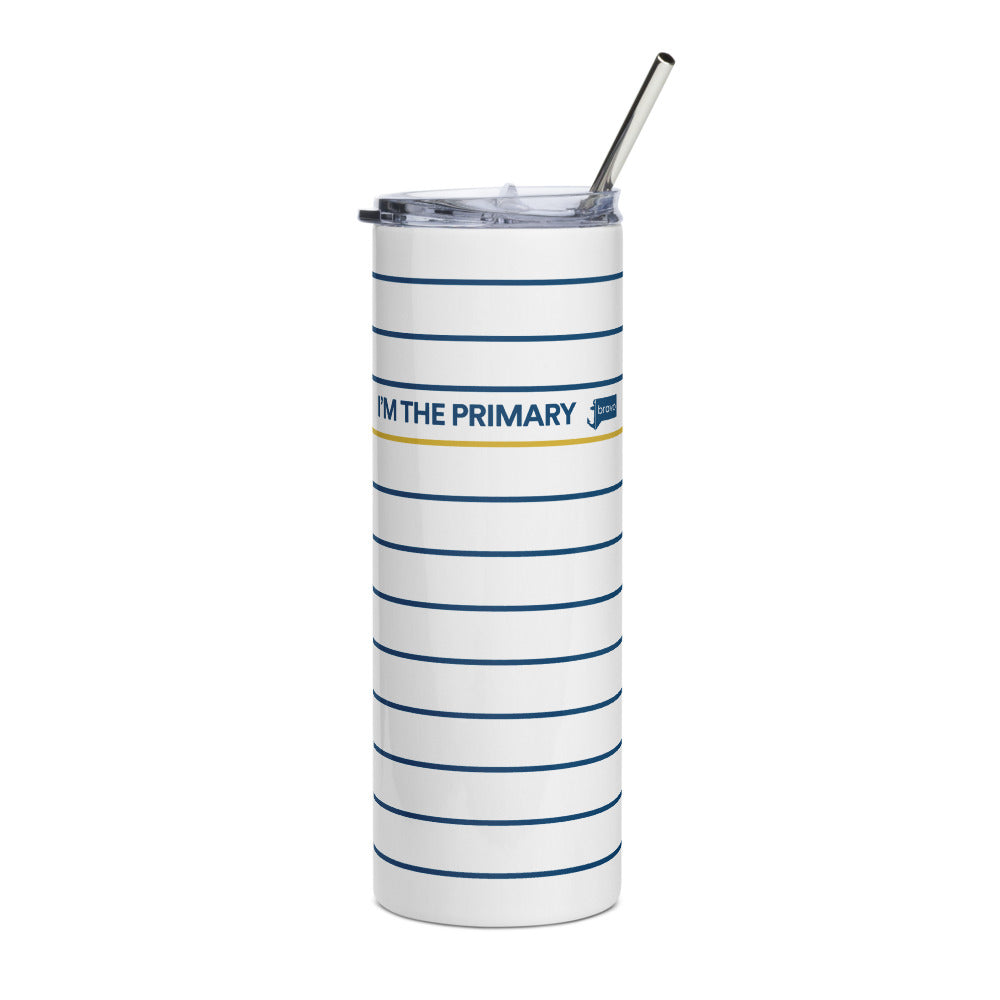 Below Deck I'm The Primary Stainless Steel Tumbler