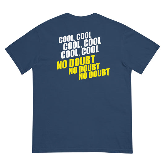 Brooklyn Nine-Nine Cool, Cool, Cool Comfort Colors T-Shirt