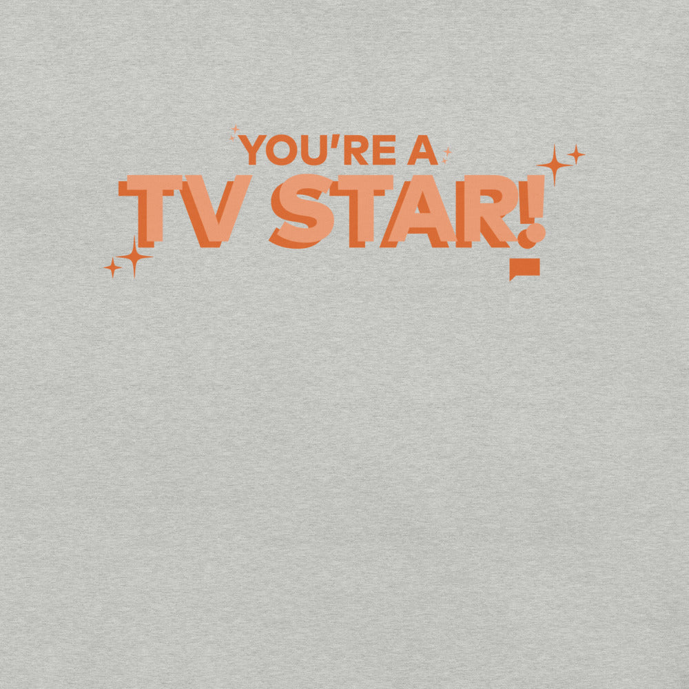 The Real Housewives of Orange County You're A TV Star! Unisex T-Shirt