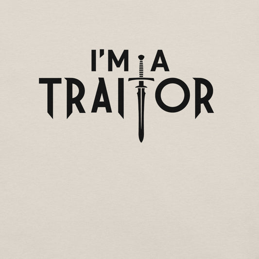 The Traitors I'm A Traitor T-Shirt