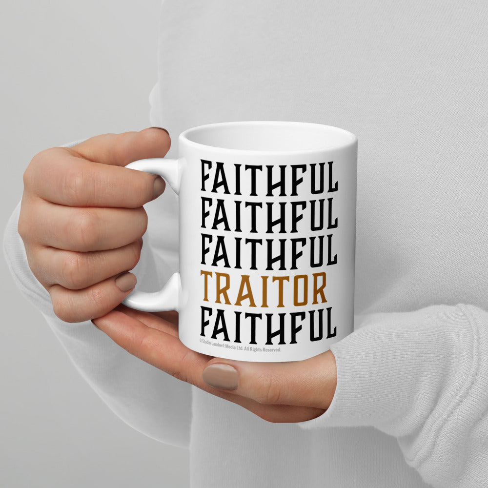 The Traitors Faithful Faithful Traitor Mug