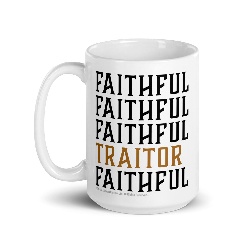 The Traitors Faithful Faithful Traitor Mug