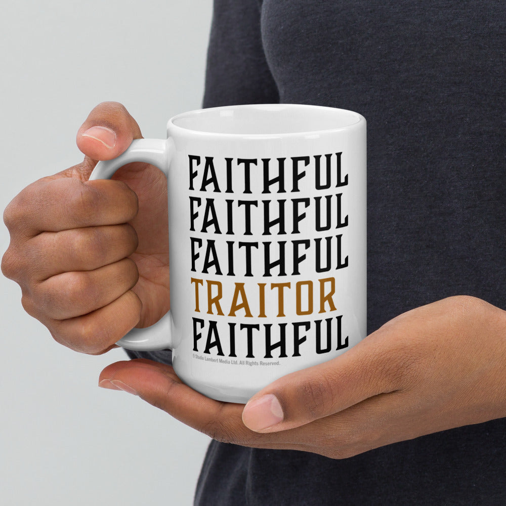 The Traitors Faithful Faithful Traitor Mug